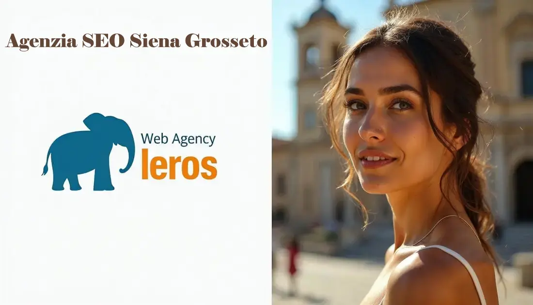 Agenzia SEO Grosseto Siena