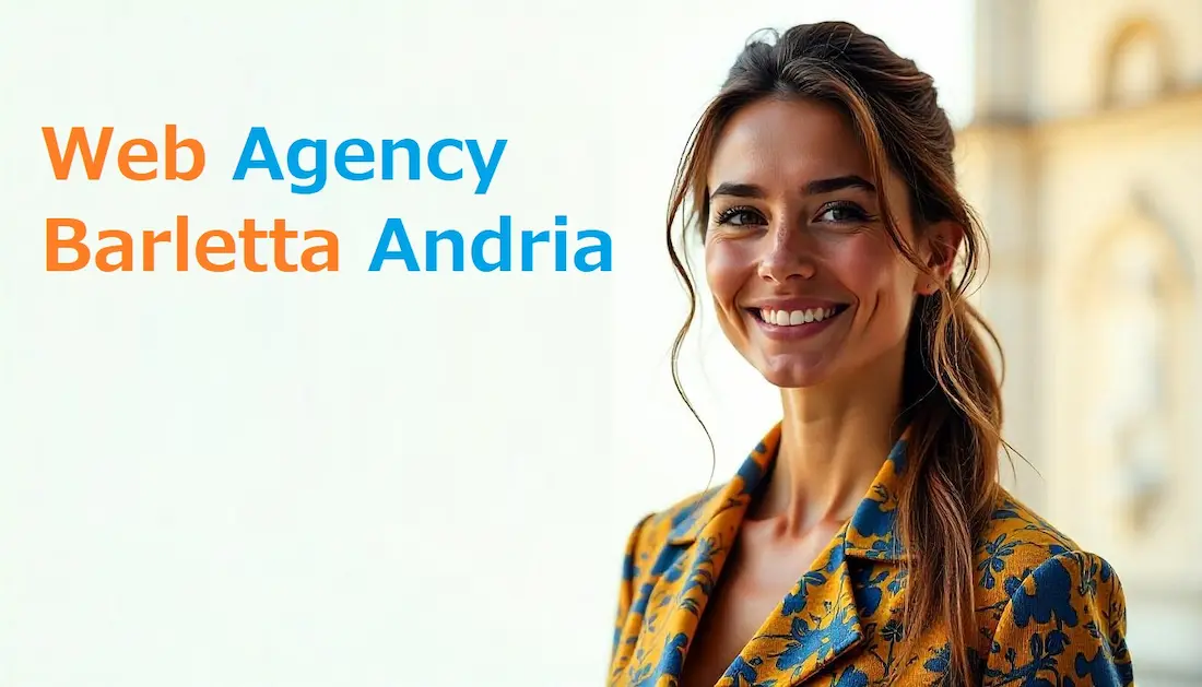 Web Agency Barletta Andria Trani - Soluzioni Digitali Provincia BAT